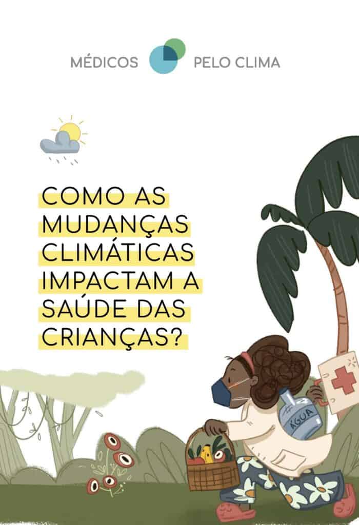 Médicos Pelo Clima - Cartilha - Como as mudanças climáticas impactam a saúde das crianças?